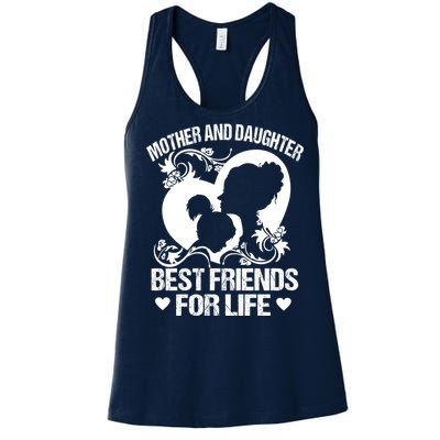 Mother And Daughter Best Friends For Life Women's Racerback Tank