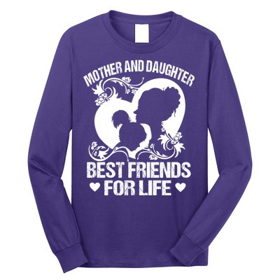 Mother And Daughter Best Friends For Life Long Sleeve Shirt