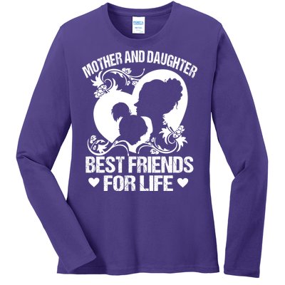 Mother And Daughter Best Friends For Life Ladies Long Sleeve Shirt