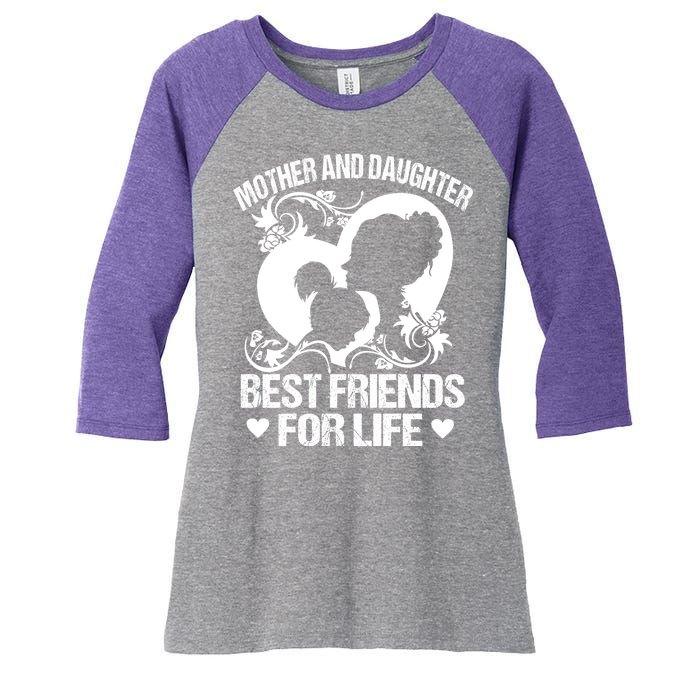 Mother And Daughter Best Friends For Life Women's Tri-Blend 3/4-Sleeve Raglan Shirt