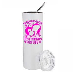 Mother And Daughter Best Friends For Life Stainless Steel Tumbler