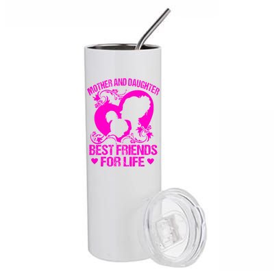 Mother And Daughter Best Friends For Life Stainless Steel Tumbler