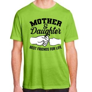 Mother and Daughter Best Friends For Life Fist Bump Adult ChromaSoft Performance T-Shirt