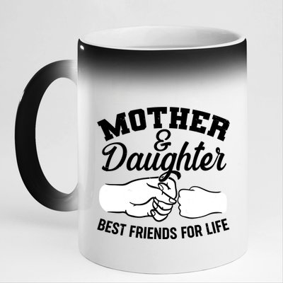 Mother and Daughter Best Friends For Life Fist Bump 11oz Black Color Changing Mug