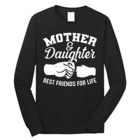 Mother and Daughter Best Friends For Life Fist Bump Long Sleeve Shirt