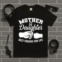 Mother and Daughter Best Friends For Life Fist Bump T-Shirt