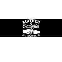 Mother and Daughter Best Friends For Life Fist Bump Bumper Sticker