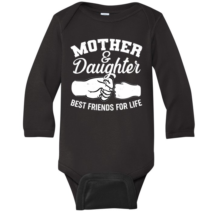 Mother and Daughter Best Friends For Life Fist Bump Baby Long Sleeve Bodysuit