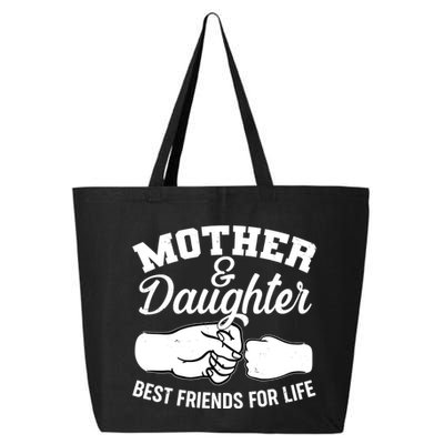 Mother and Daughter Best Friends For Life Fist Bump 25L Jumbo Tote