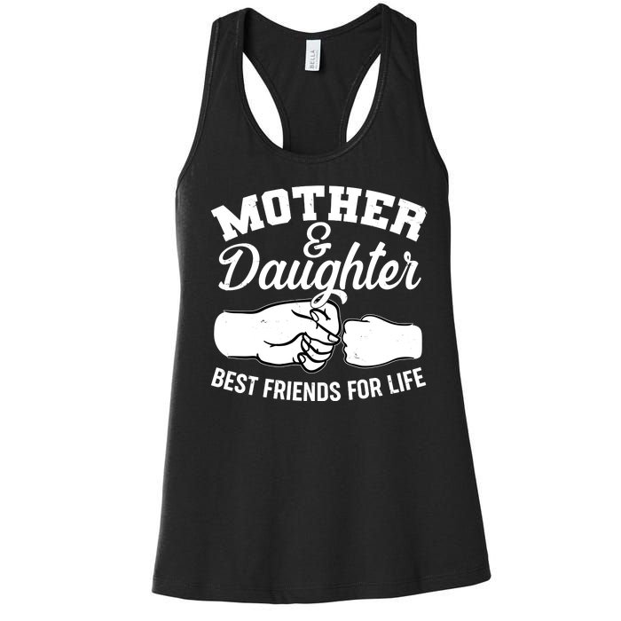 Mother and Daughter Best Friends For Life Fist Bump Women's Racerback Tank