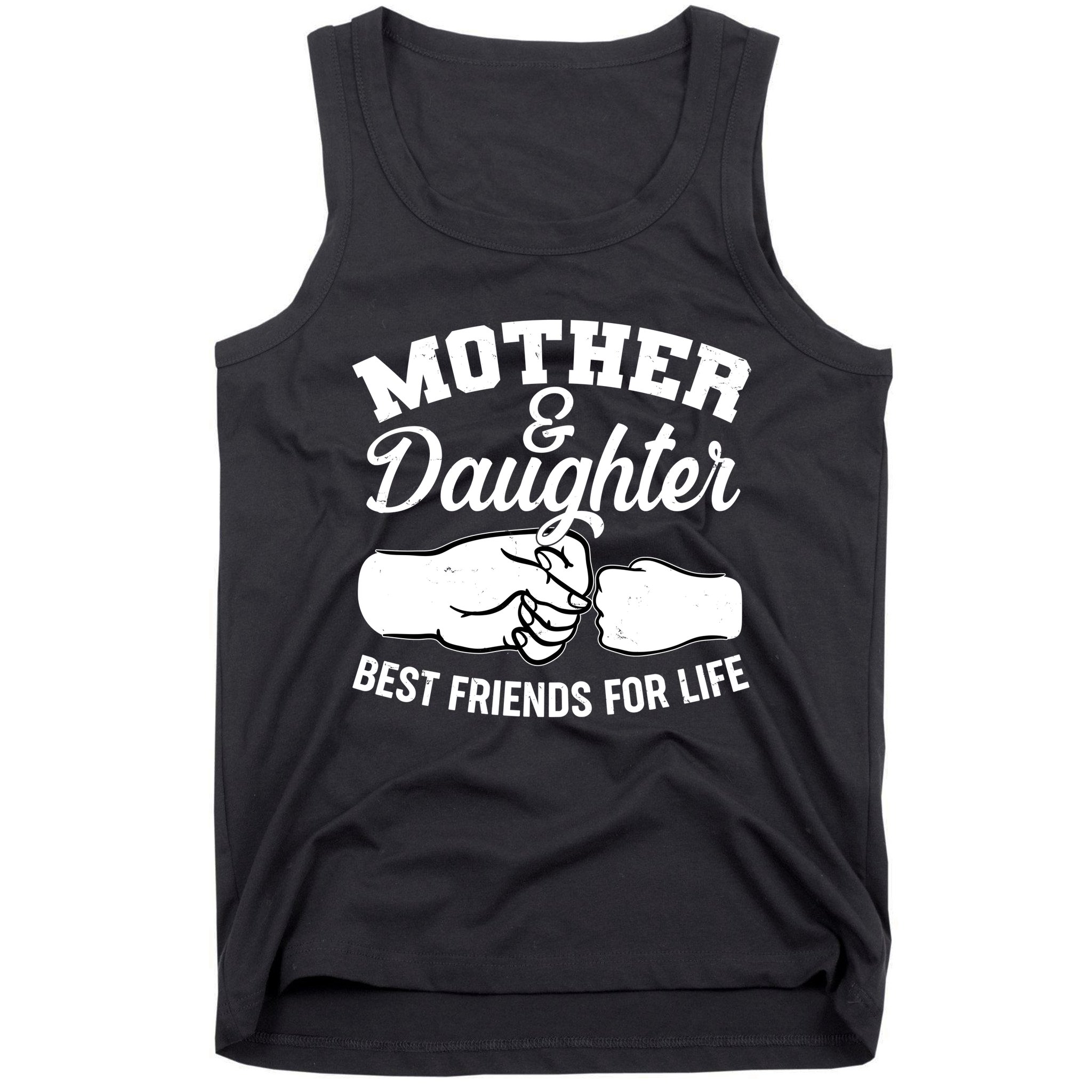 Mother and Daughter Best Friends For Life Fist Bump Tank Top