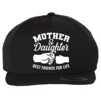 Mother and Daughter Best Friends For Life Fist Bump Wool Snapback Cap