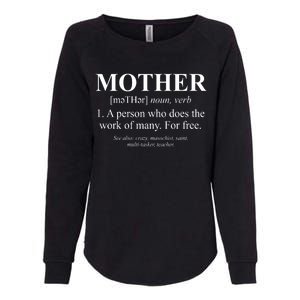 Mother Definition Mother's Day Womens California Wash Sweatshirt