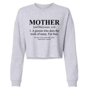 Mother Definition Mother's Day Cropped Pullover Crew