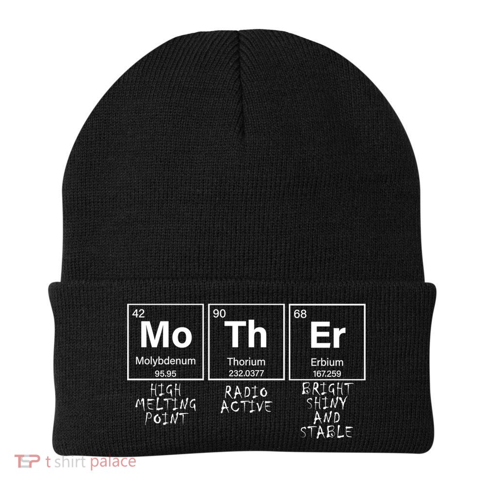 MoThEr Elements Funny Gift For Moms Beanie