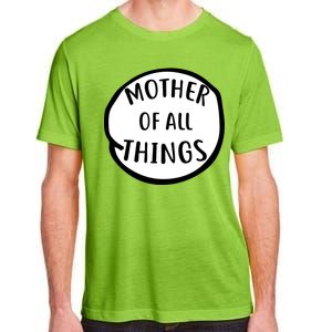 Mother Of All Things Adult ChromaSoft Performance T-Shirt