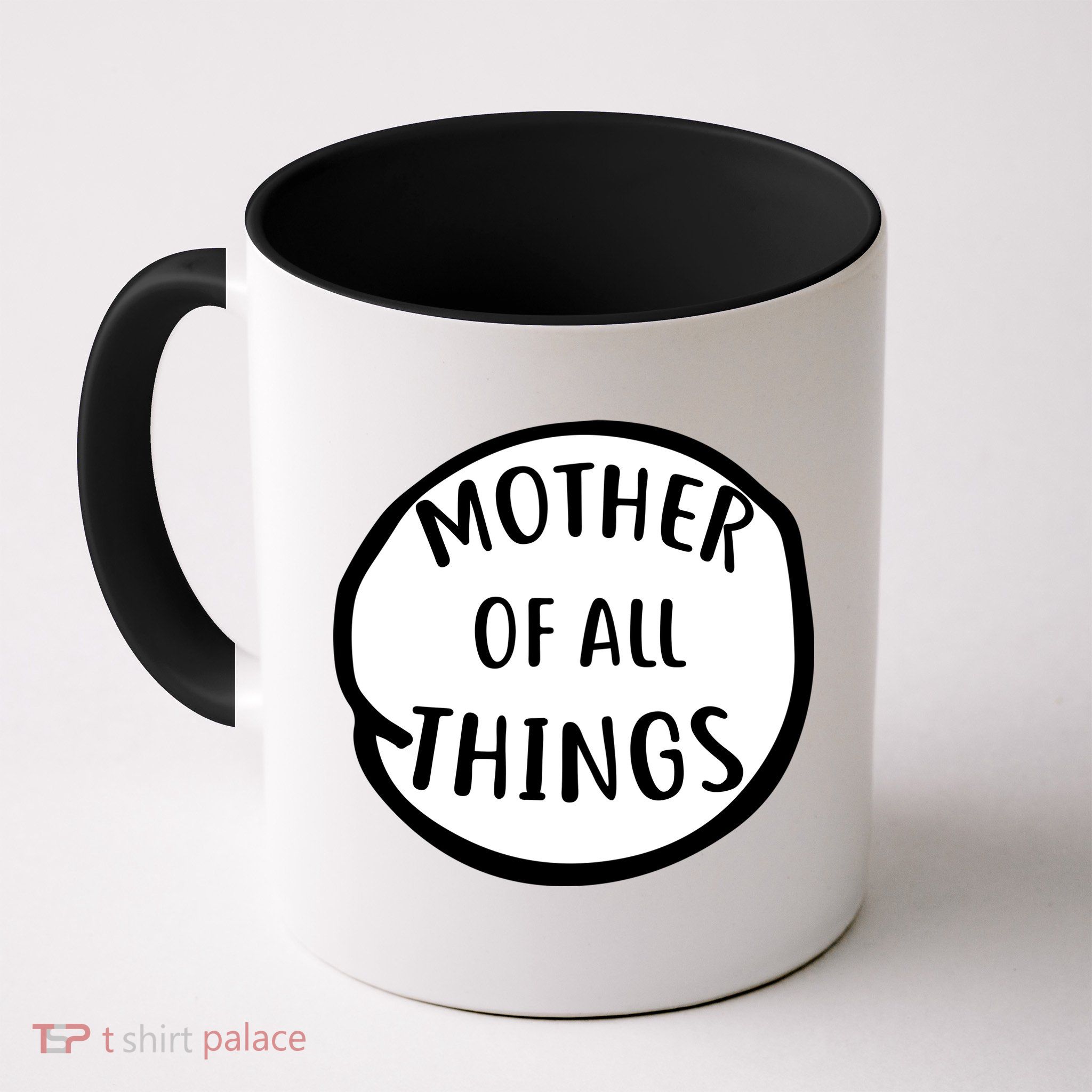 Mother Of All Things Mug