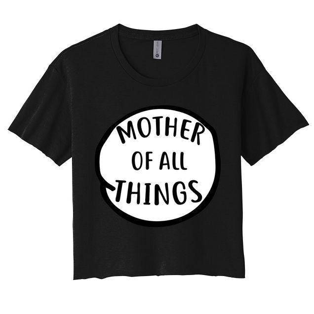 Mother Of All Things Crop Top