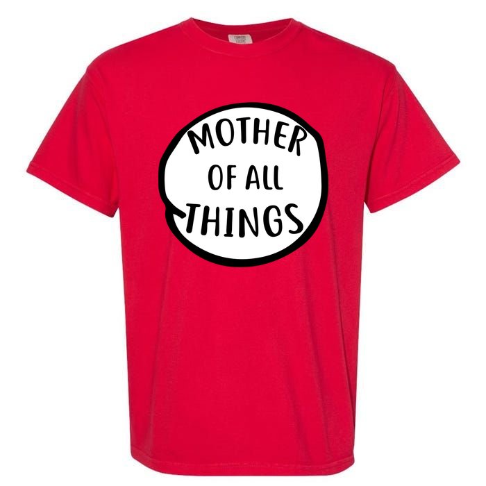 Mother Of All Things Garment-Dyed Heavyweight T-Shirt