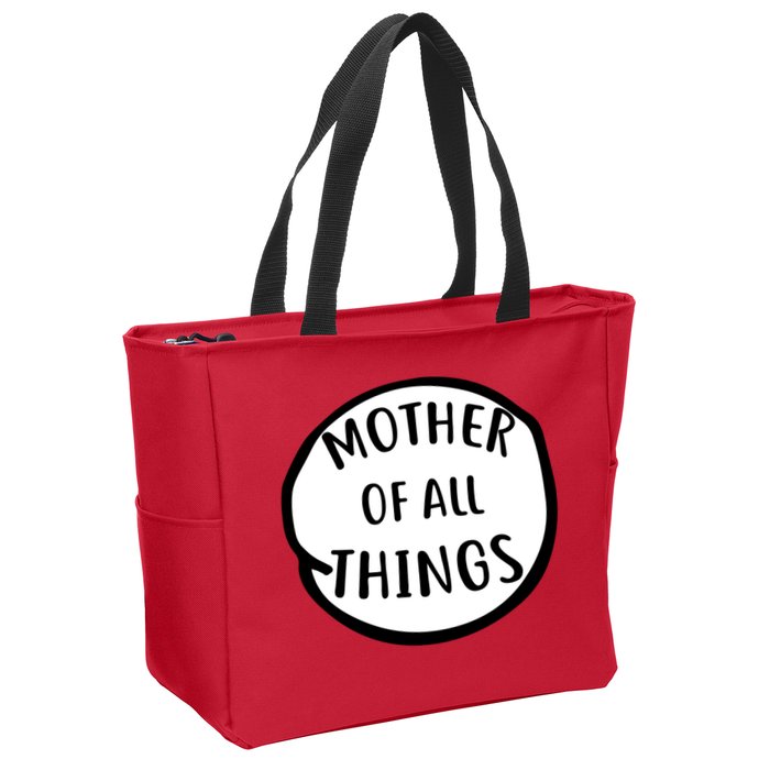 Mother Of All Things Zip Tote Bag