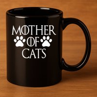 Mother Of Cats Meme 11oz C Handle Ceramic Mug