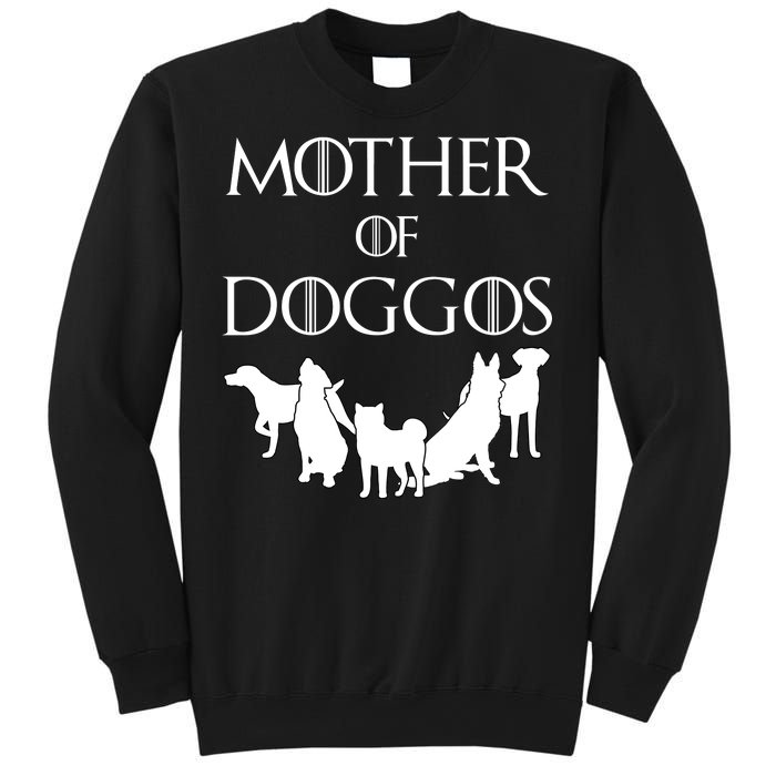 Mother Of Doggos Dog Mom Sweatshirt