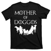 Mother Of Doggos Dog Mom T-Shirt