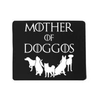 Mother Of Doggos Dog Mom Mousepad