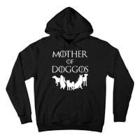 Mother Of Doggos Dog Mom Tall Hoodie