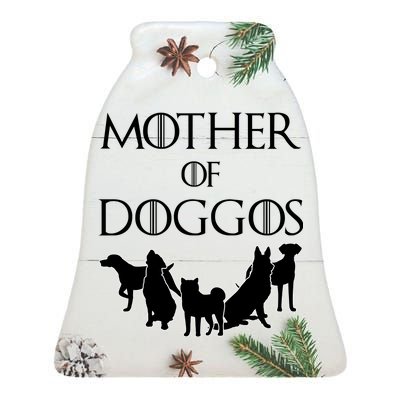 Mother Of Doggos Dog Mom Ceramic Bell Ornament