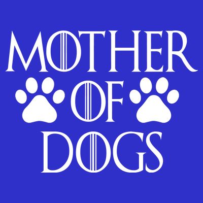 Mother Of Dogs T-Shirt