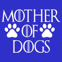 Mother Of Dogs Button