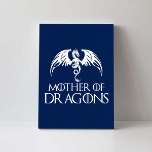 Mother of Dragons Canvas