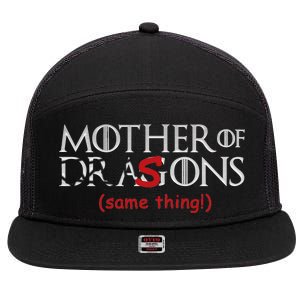 Mother Of Dragons Sons Same Thing 7 Panel Mesh Trucker Snapback Hat