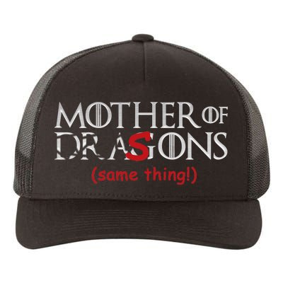 Mother Of Dragons Sons Same Thing Yupoong Adult 5-Panel Trucker Hat