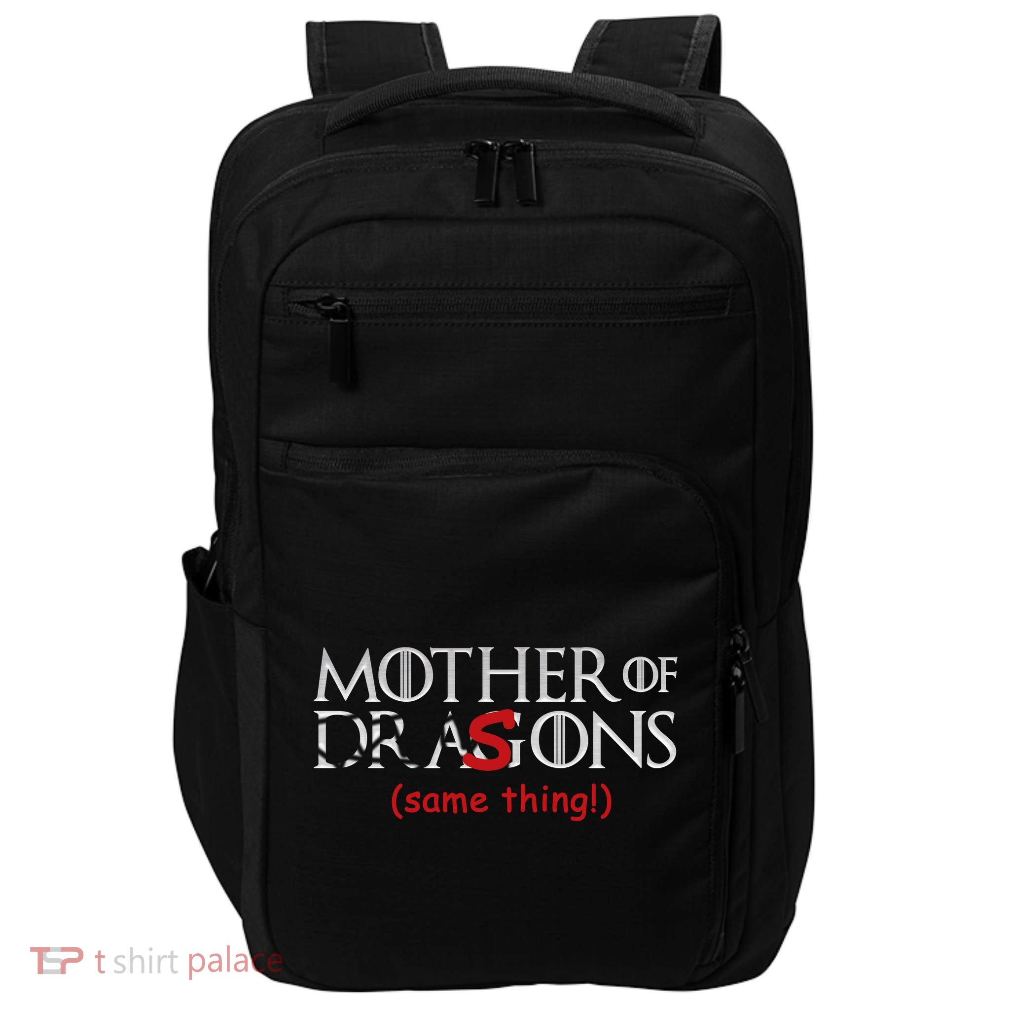 Mother Of Dragons Sons Same Thing Impact Tech Backpack