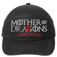 Mother Of Dragons Sons Same Thing 7-Panel Snapback Hat