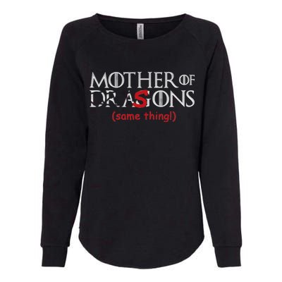 Mother Of Dragons Sons Same Thing Womens California Wash Sweatshirt