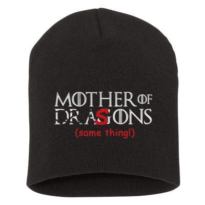 Mother Of Dragons Sons Same Thing Short Acrylic Beanie