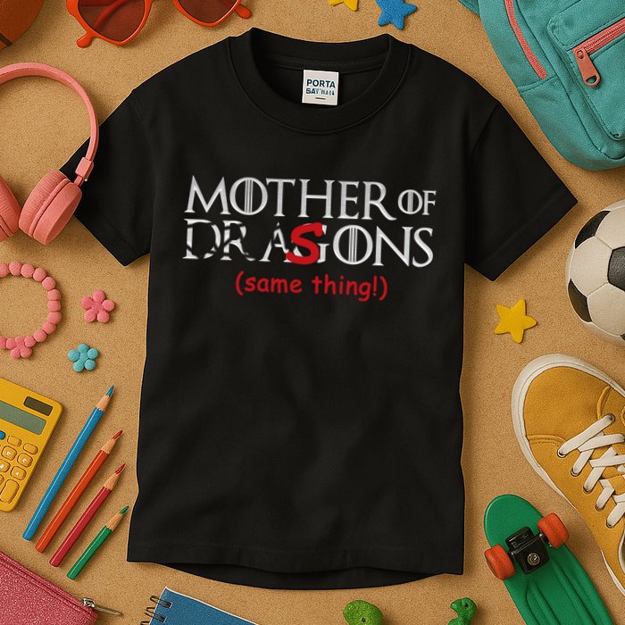 Mother Of Dragons Sons Same Thing Kids T-Shirt