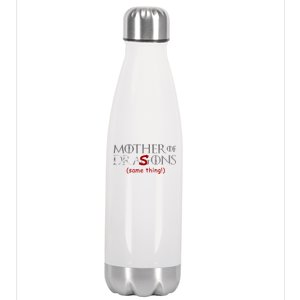 Mother Of Dragons Sons Same Thing Stainless Steel Insulated Water Bottle