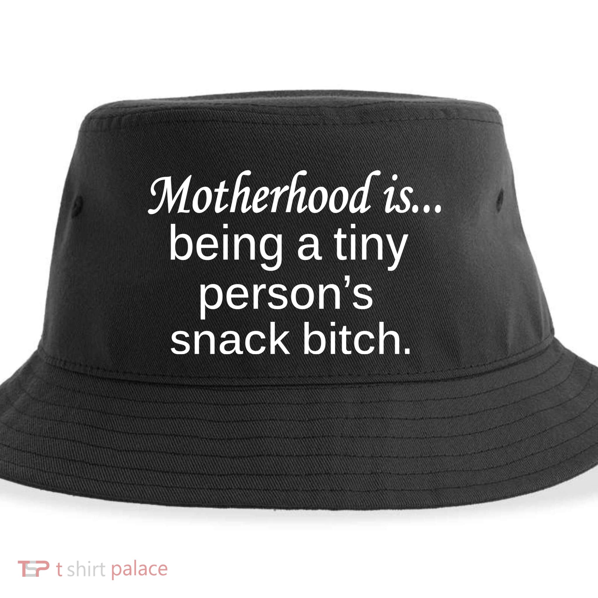 Motherhood Is Being A Tiny Person's Snack Sustainable Bucket Hat