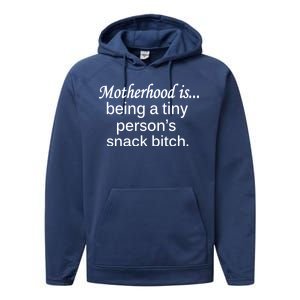 Motherhood Is Being A Tiny Person's Snack Performance Fleece Hoodie