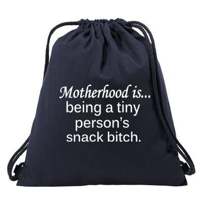 Motherhood Is Being A Tiny Person's Snack Drawstring Bag