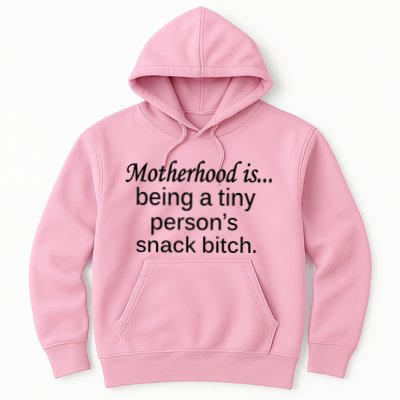 Motherhood Is Being A Tiny Person's Snack Hoodie