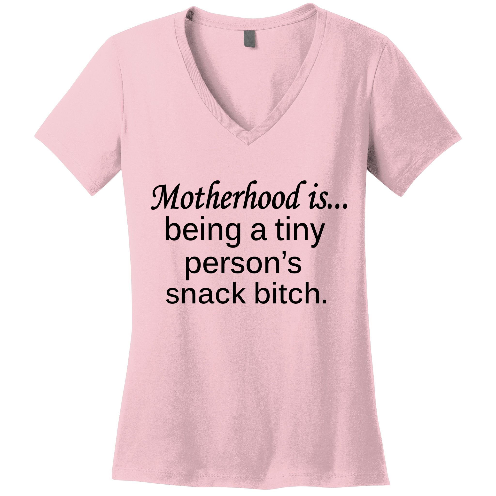 Motherhood Is Being A Tiny Person's Snack Women's V-Neck T-Shirt