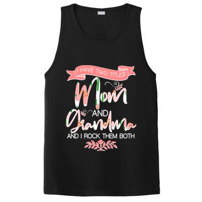 Mother's Day I Have Two Title Mom And Grandma PosiCharge Competitor Tank