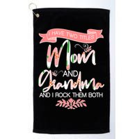 Mother's Day I Have Two Title Mom And Grandma Golf Towel