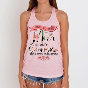 Mother's Day I Have Two Title Mom And Grandma Women's Knotted Racerback Tank