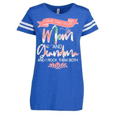 Mother's Day I Have Two Title Mom And Grandma Enza Ladies Jersey Football T-Shirt